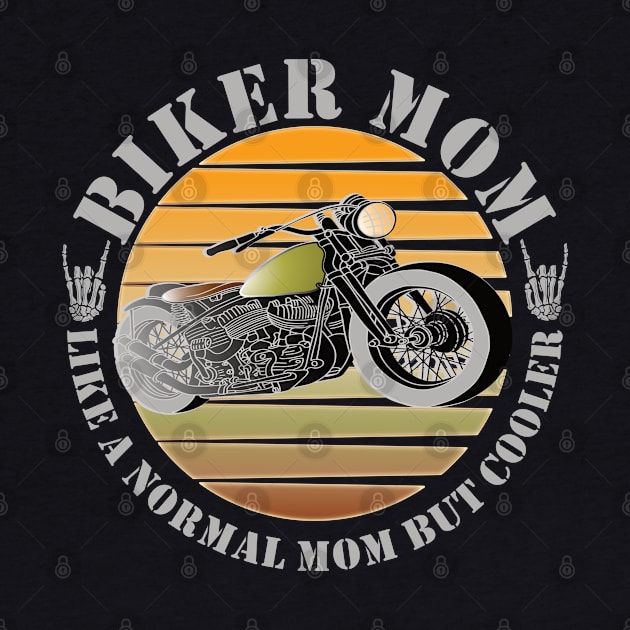 Cool motorcycle motorcyclist biker mother mom by Kingluigi